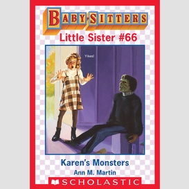 Karen's monsters (baby-sitters little sister #66)