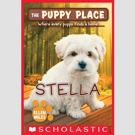Stella (the puppy place #36)