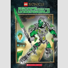 Escape from the underworld (lego bionicle: chapter book)
