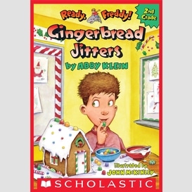 Gingerbread jitters (ready, freddy! 2nd grade #6)