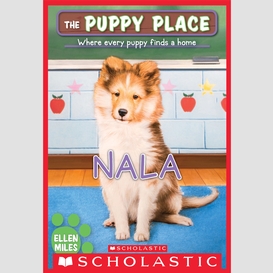 Nala (the puppy place #41)