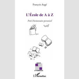 L'ecole de a à z