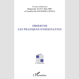 Observer les pratiques enseignantes