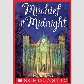 Mischief at midnight