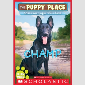 Champ (the puppy place #43)