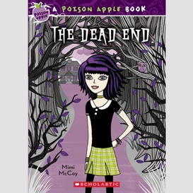 The dead end (poison apple #1)