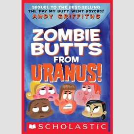 Zombie butts from uranus