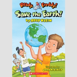 Save the earth! (ready, freddy! #25)