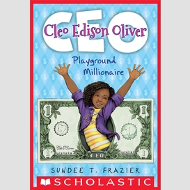 Cleo edison oliver, playground millionaire