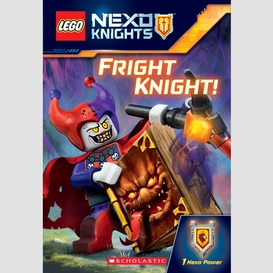 Fright knight! (lego nexo knights: chapter book)