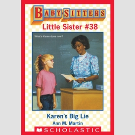 Karen's big lie (baby-sitters little sister #38)
