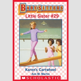 Karen's cartwheel (baby-sitters little sister #29)