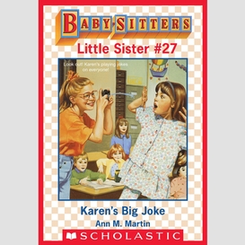 Karen's big joke (baby-sitters little sister #27)