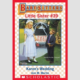 Karen's wedding (baby-sitters little sister #39)
