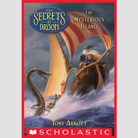 The mysterious island (the secrets of droon #3)