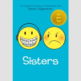 Sisters: a graphic novel