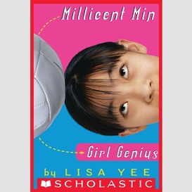 Millicent min, girl genius (the millicent min trilogy, book 1)