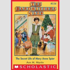 Secret life of mary anne spier (the baby-sitters club #114)