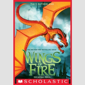 Escaping peril (wings of fire #8)