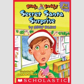 Secret santa surprise! (ready, freddy! 2nd grade #3)