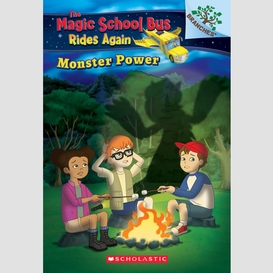 Monster power: exploring renewable energy: a branches book (the magic school bus rides again #2)