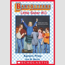 Karen's prize (baby-sitters little sister #11)