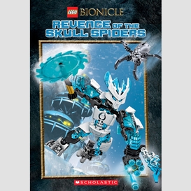 Revenge of the skull spiders (lego bionicle: chapter book #2)