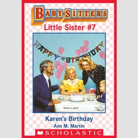 Karen's birthday (baby-sitters little sister #7)