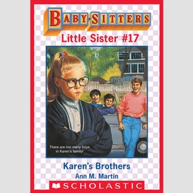 Karen's brothers (baby-sitters little sister #17)