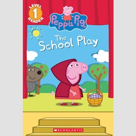 The school play (peppa pig)