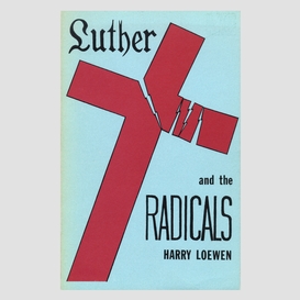 Luther and the radicals