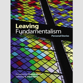 Leaving fundamentalism