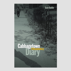 Cabbagetown diary