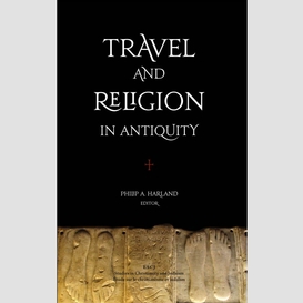 Travel and religion in antiquity