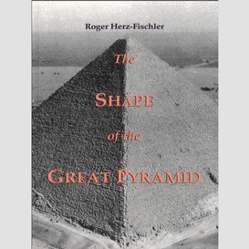 The shape of the great pyramid