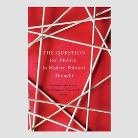 The question of peace in modern political thought