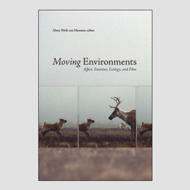 Moving environments