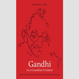 Gandhi in a canadian context