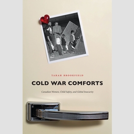 Cold war comforts