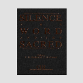 Silence, the word and the sacred