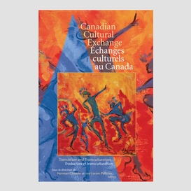 Canadian cultural exchange / échanges culturels au canada