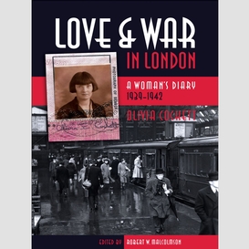 Love and war in london