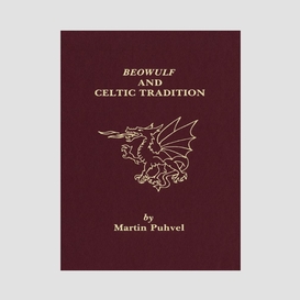 Beowulf and the celtic tradition