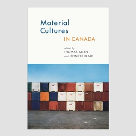 Material cultures in canada
