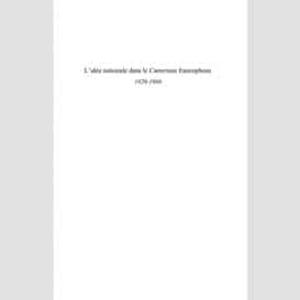 L'idée nationale dans le cameroun francophone