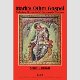 Mark's other gospel
