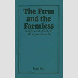 The firm and the formless