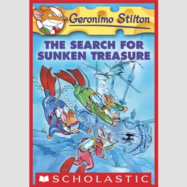 The search for sunken treasure (geronimo stilton #25)