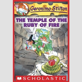 The temple of the ruby of fire (geronimo stilton #14)