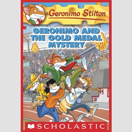 Geronimo and the gold medal mystery (geronimo stilton #33)